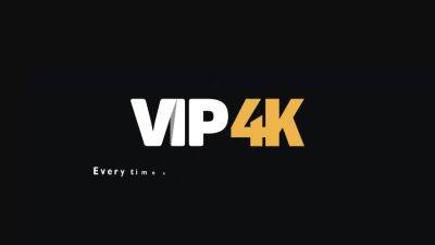 VIP4K. Cuckolding Delights - txxx - Czech Republic